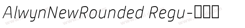 AlwynNewRounded Regu字体转换
